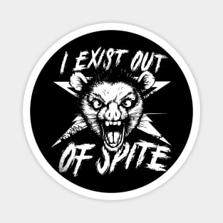 I Exist Out of Spite Possum T Shirt, Possum Magnet